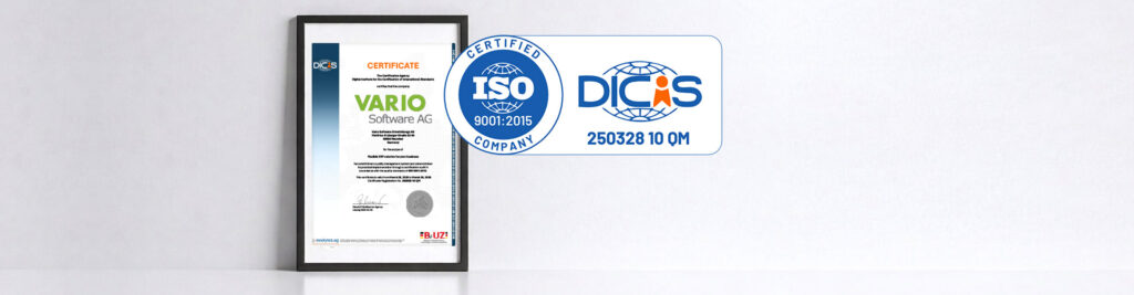 Gerahmtes Zertifikat ISO 9001:2015 f&uuml;r VARIO Software AG
